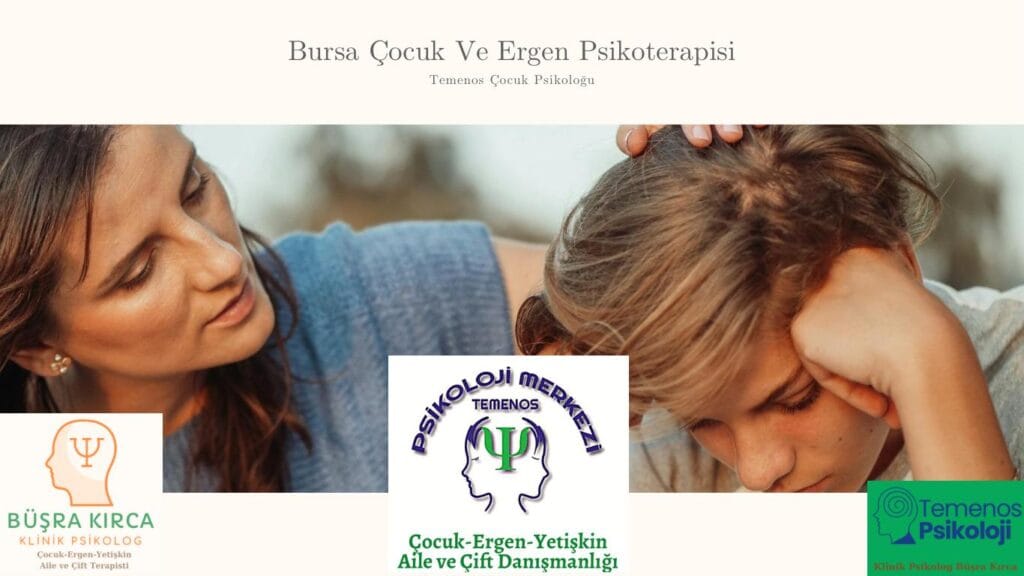 Çocuk ve Ergen Psikoterapisi