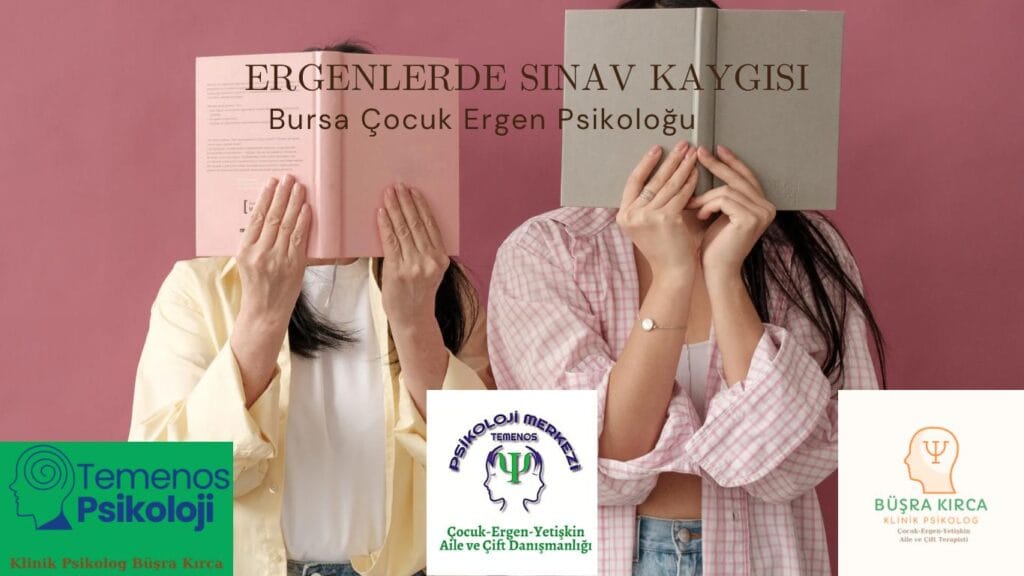Ergenlerde sınav kaygısı