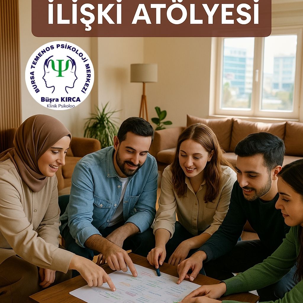Bursa İlişki Atölyesi